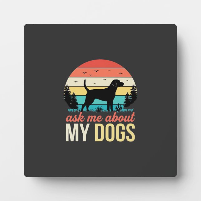 Placa Expositora Pregúntame sobre mis perros Retro Sunset_1 (Frente)