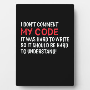 Placa Expositora Programador No Comentaré Mi Código