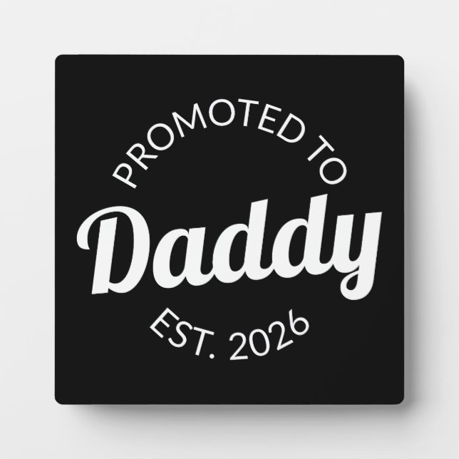 Placa Expositora Promovido A Daddy Est. I 2026 (Frente)