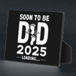 Placa Expositora Pronto Será Papá Este 2025 Nuevo Padre Para Ser<br><div class="desc">Pronto Será Papá Este 2025 Nuevo Padre Para Ser</div>