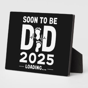 Placa Expositora Pronto Será Papá Este 2025 Nuevo Padre Para Ser