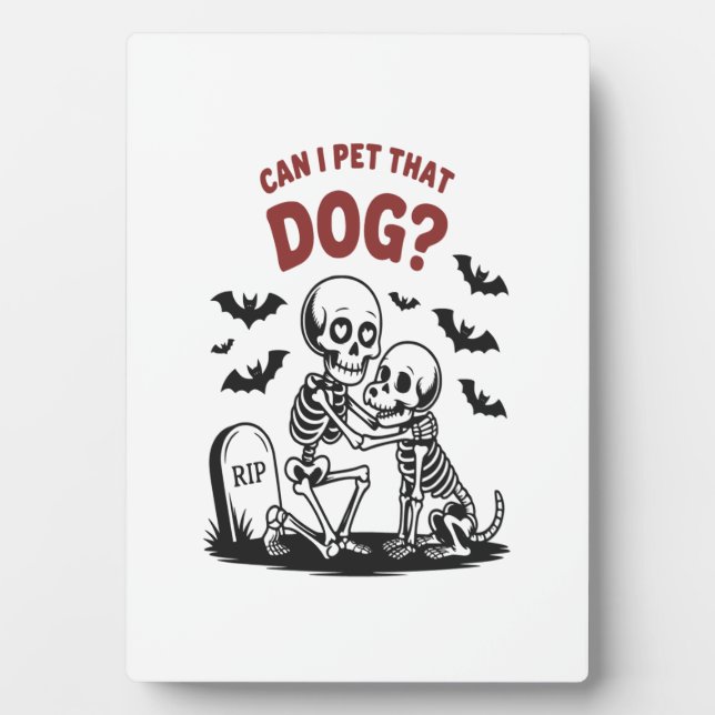 Placa Expositora ¿Puedo Mascota ese perro Halloween? (Frente)