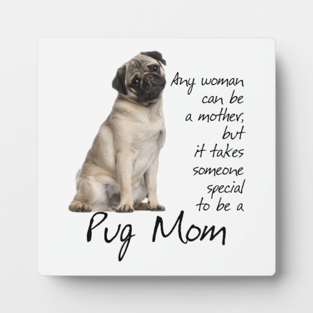 Placa Expositora Pug Mom Plaque (Frente)