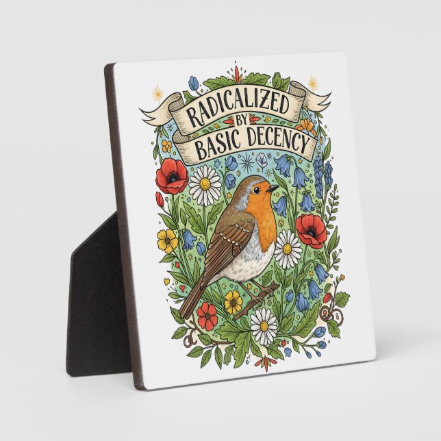 Placa Expositora Radicalized by Basic Decency Aesthetic Art Bird (Anverso)