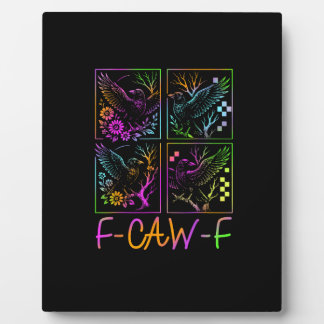 Placa Expositora Raven F-Caw-F Colorful Neon Goth Bird Funny 