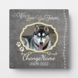 Placa Expositora Recuerdo conmemorativo para perros Te amo por siem
