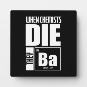Placa Expositora Regalo científico Hermosa Química
