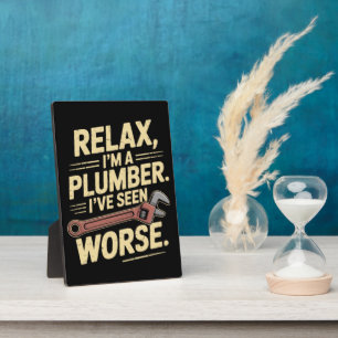 Placa Expositora Relájate soy un fontanero - Fontanero divertido 