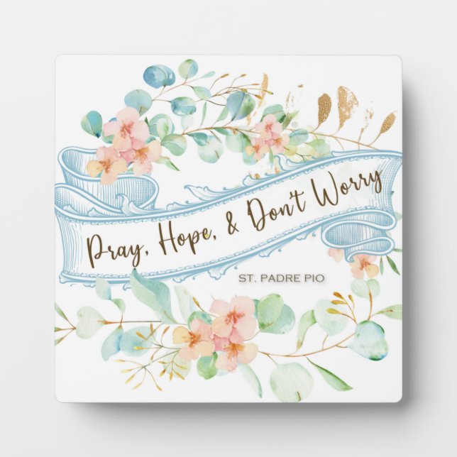 Placa Expositora Reza, esperanza y no te preocupes San Padre Pío Fl (Frente)