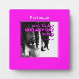 Placa Expositora Rosa caliente NO HOY SATÁN Plaque