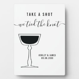 Placa Expositora Rótulo boda, Toma Un Disparo Que Amarramos A La Me