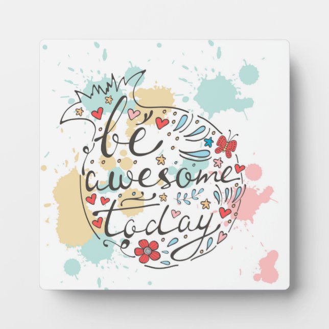 Placa Expositora Ser asombroso hoy (Frente)