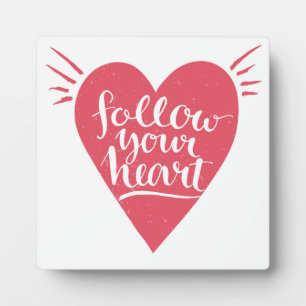 Placa Expositora Sigue tu corazón