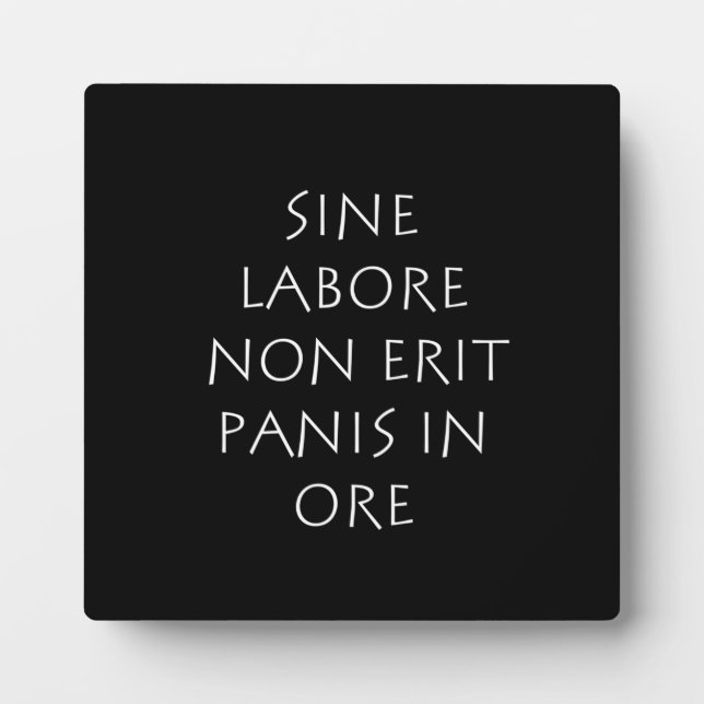 Placa Expositora Sine labore non erit panis in ore (Frente)