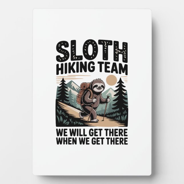 Placa Expositora Slow and Steady Sloth Hiking Team (Frente)