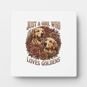 Placa Expositora Solo chica que ama a los Golden Dog Roses_1