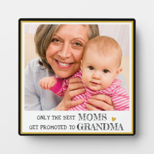 Placa Expositora Solo Las Mejores Madres Son Ascendidas A Abuela Fo