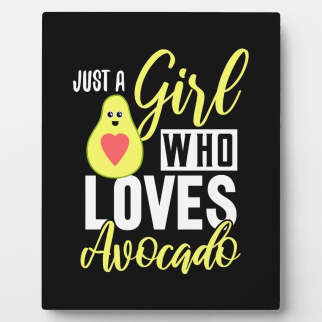 Placa Expositora Solo un Chica que ama el aguacate (Frente)