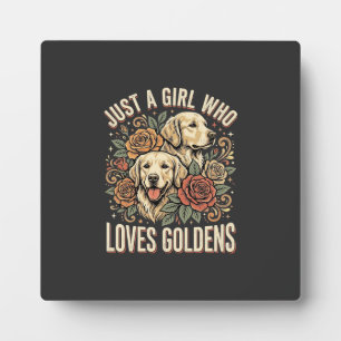 Placa Expositora Sólo una chica que ama a los Goldens