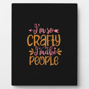 Placa Expositora soy tan astuto que hago gente