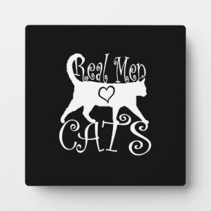 Placa Expositora Stylish Real Men Love Cats