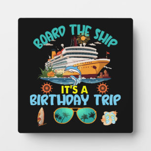 Placa Expositora Sube Al Barco Es Un Viaje De Cumpleaños