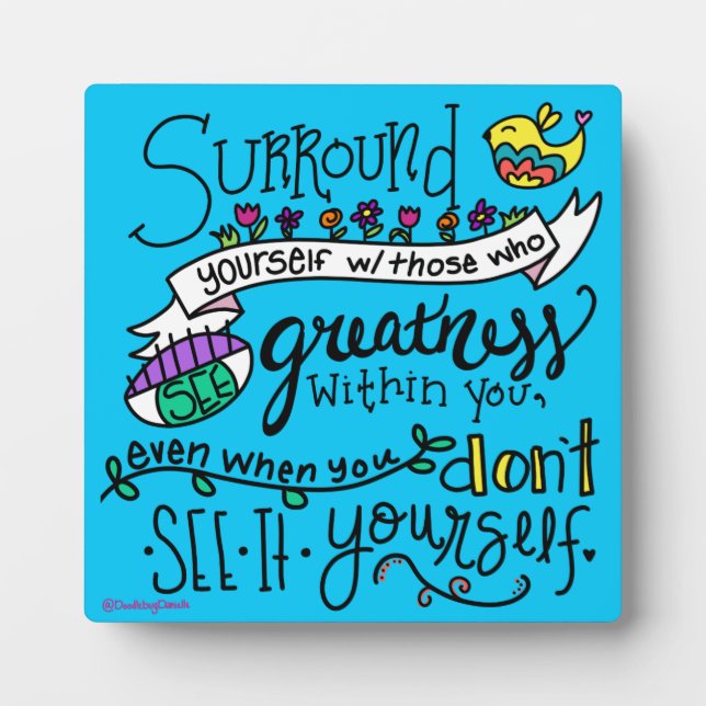 Placa Expositora Surround Yourself (Frente)