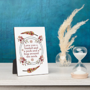 Placa Expositora Te amo bushel y un picoteo