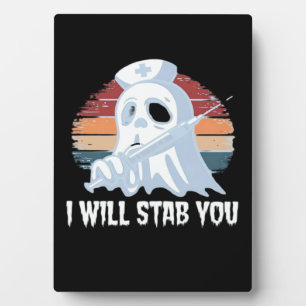 Placa Expositora Te apuñalaré una camiseta, la enfermera fantasma H