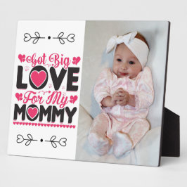 Placa Expositora Tengo gran amor por mi mamá Plaque