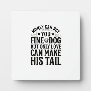Placa Expositora Tipografía de diseño de cita de amor de perro vint