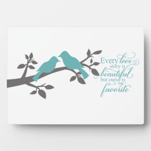 Placa Expositora Tipografía Every Love Story is Beautiful