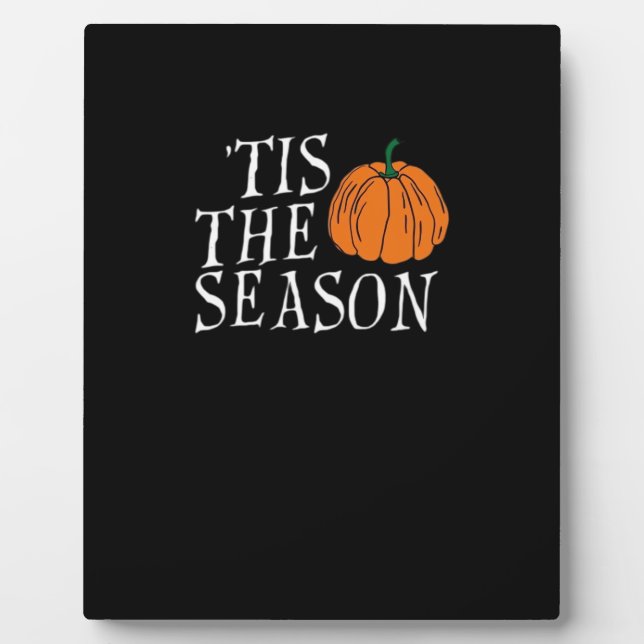 Placa Expositora Tis The Season Cute Halloween Pumpkin (Frente)