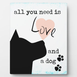 Placa Expositora todo lo que necesitas es amor y un perro rosa azul