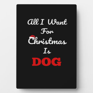 Placa Expositora Todo lo que quiero para los Navidades es un regalo