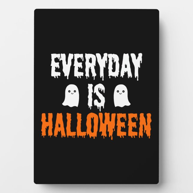 Placa Expositora Todos los días es Halloween (Frente)