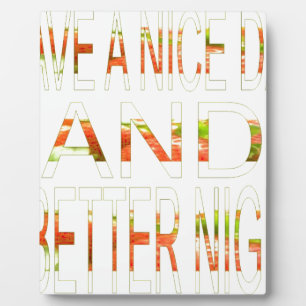 Placa Expositora Un buen día y un mejor arte nocturno