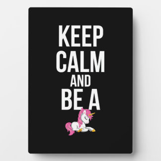 Placa Expositora Unicorn Keep calm and be a Unicorn
