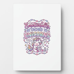 Placa Expositora Unicornio Emocionalmente Apegado a Unicornios Orig