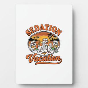 Placa Expositora Vacaciones de Sedación Diseño de Camiseta de Humor