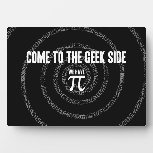 Placa Expositora Ven al lado geek por Pi (Frente)