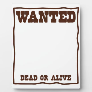 Placa Expositora WANTED dead or Alive poster with blank background