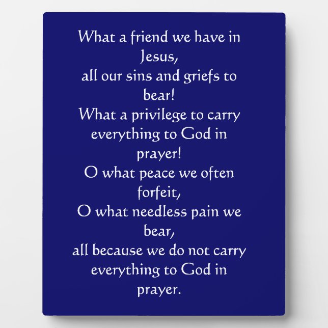 Placa Expositora What a Friend We Have in Jesus Plaque (Frente)