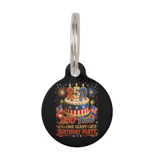 Placa Para Mascotas 250 años Un Cumpleaños Gigante 250 Aniversario EE.