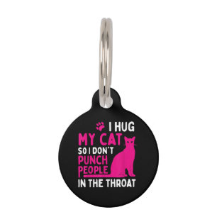 Placa Para Mascotas Abrazo a mi gato para no golpear a la gente - aman
