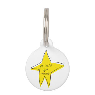 Placa Para Mascotas Al Menos Lo Intentaste - Estrella Amarilla