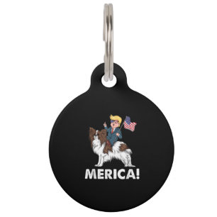 Placa Para Mascotas Amantes de Perros   Trump Montando Papillon Merica