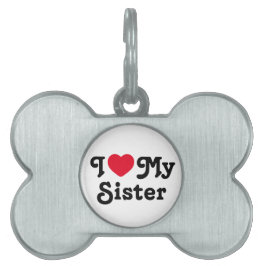 Placa Para Mascotas Amo a mi hermana