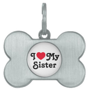 Placa Para Mascotas Amo a mi hermana