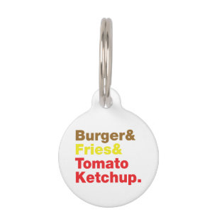 Placa Para Mascotas Burger & Fries & Tomate Ketchup.